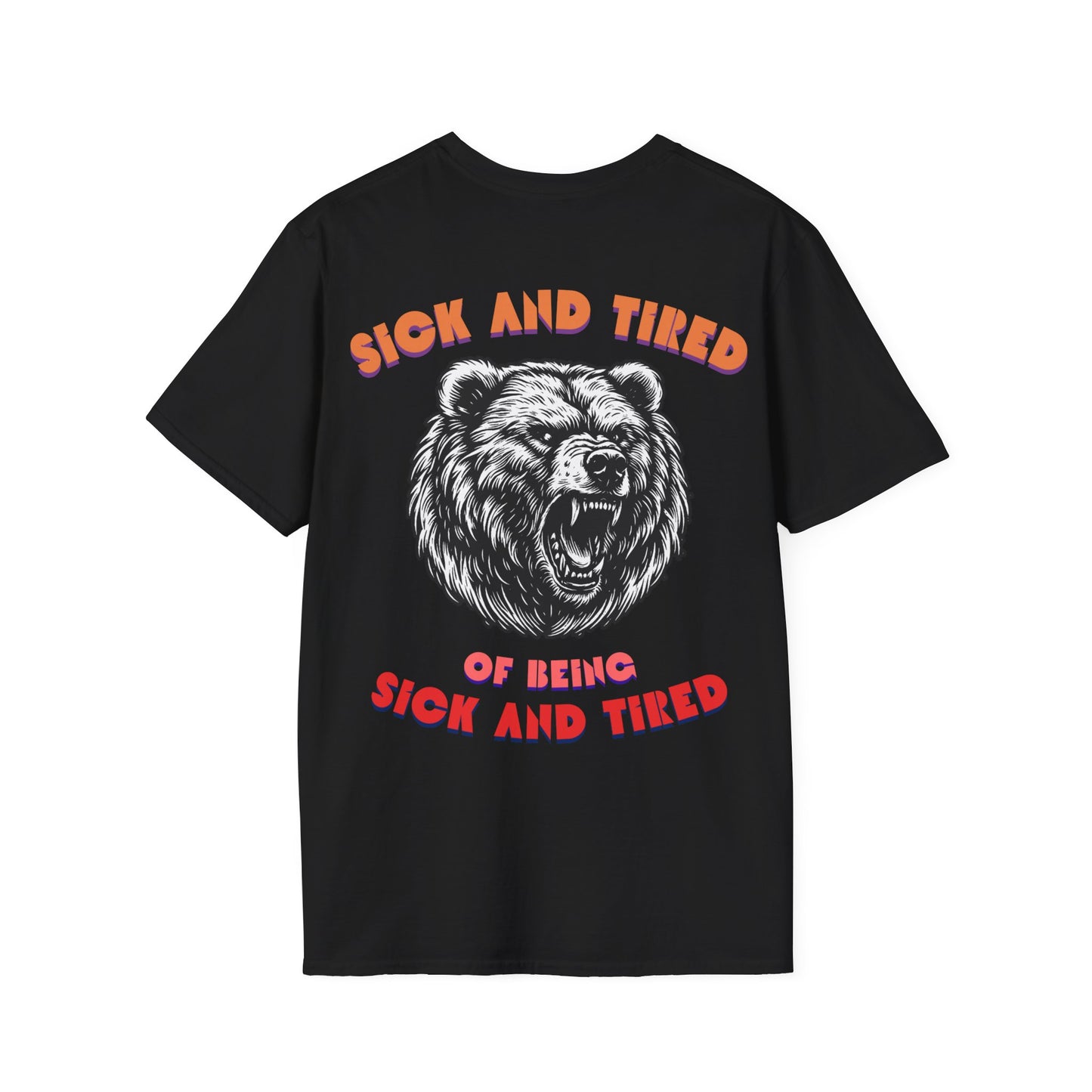 SICK & TIRED BEAR Tee